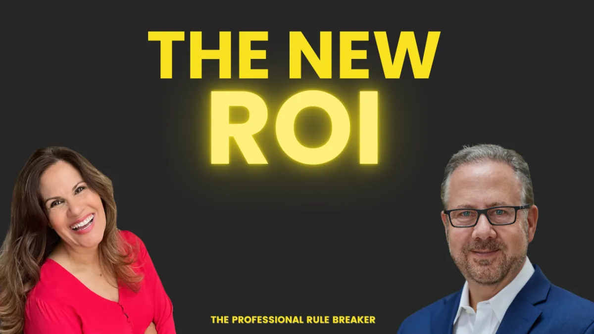 The New ROI