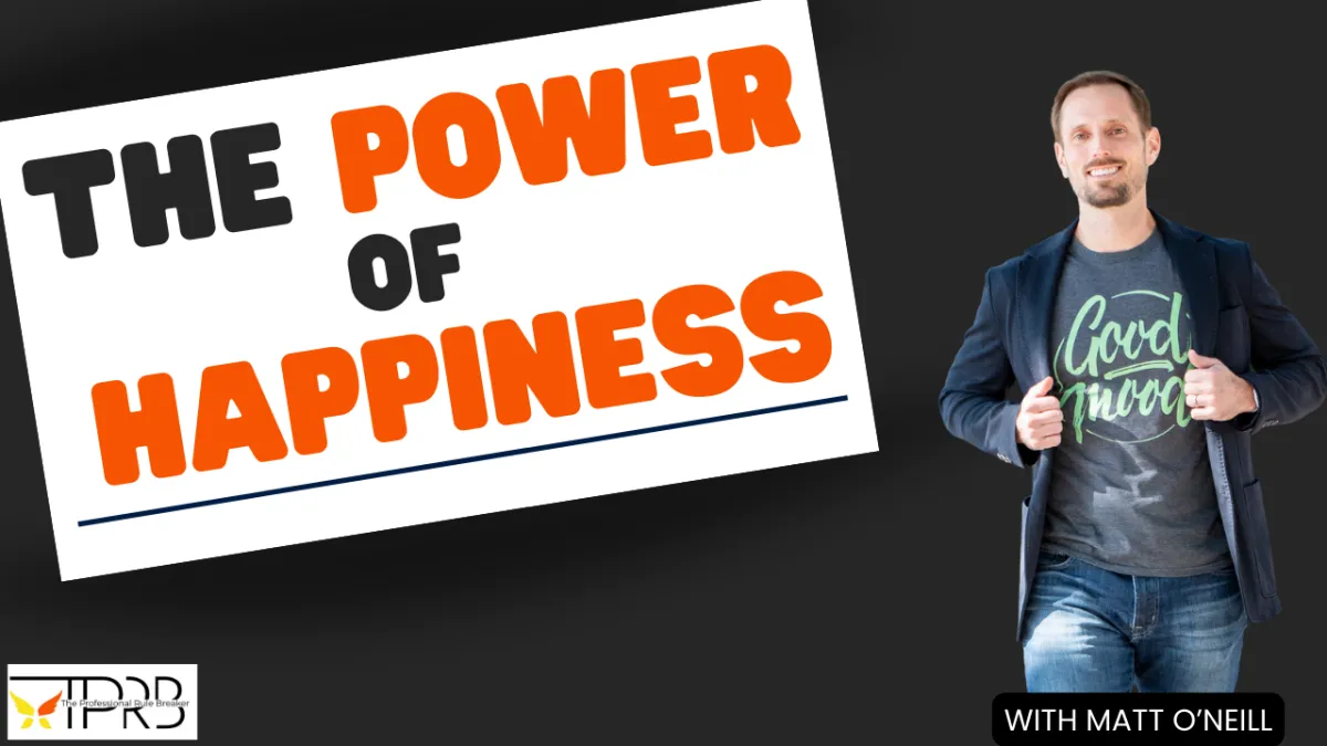 The Power of Happiness