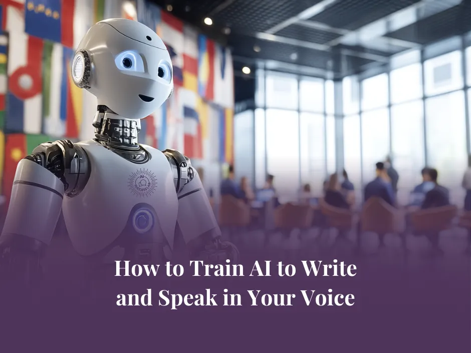 How to Train AI to Write and Speak in Your Voice