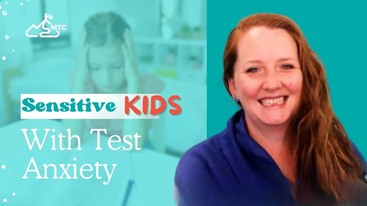 Sensitive Kids With Test Anxiety