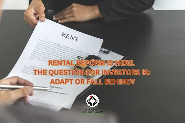 Rental Reform Is Here: Adapt or Fall Behind?
