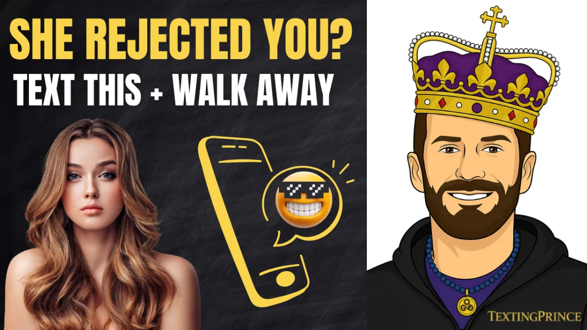 What to Text a Woman After She Rejects You (With Examples That Keep You in the Game)