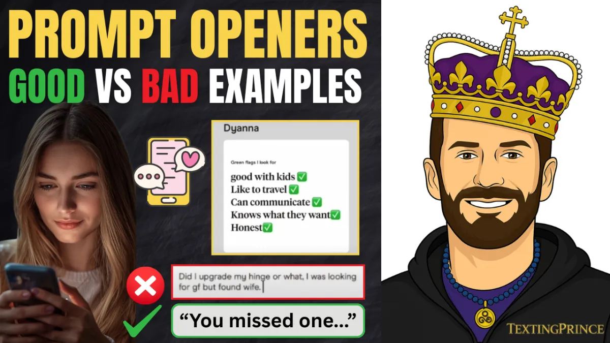 How to Open Women on Dating Apps Using Prompts (Texting Examples for Hinge & Bumble)