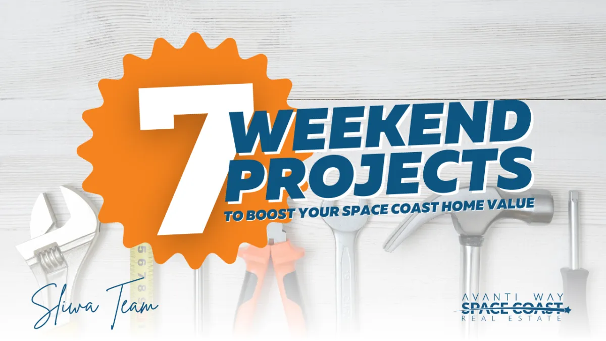 7 Weekend Projects to Boost Your Space Coast Property Value