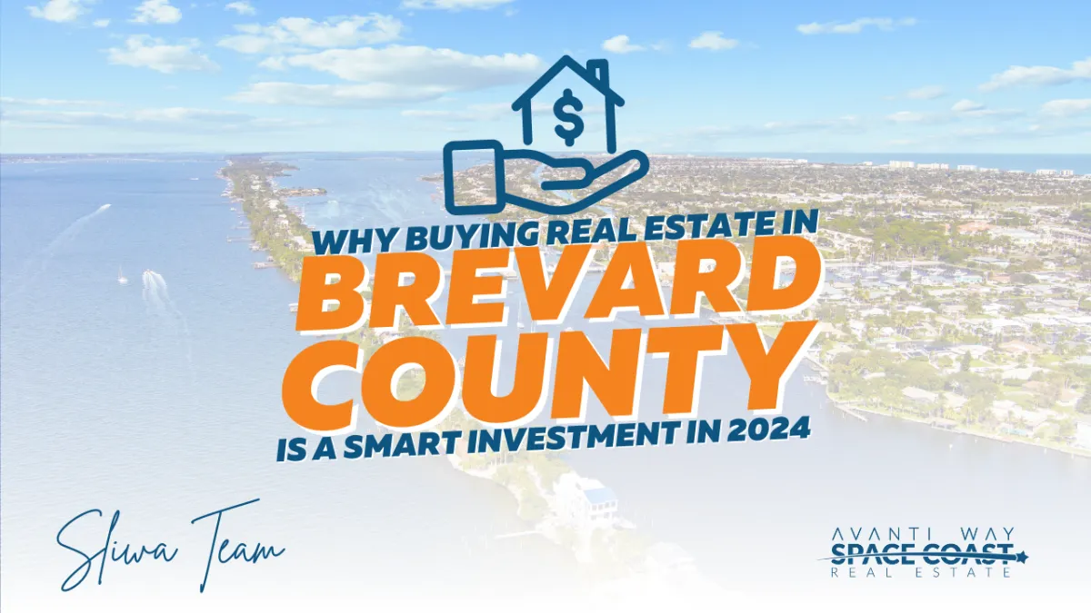 Why Buying a Real Estate in Brevard County is a Smart Investment in 2024