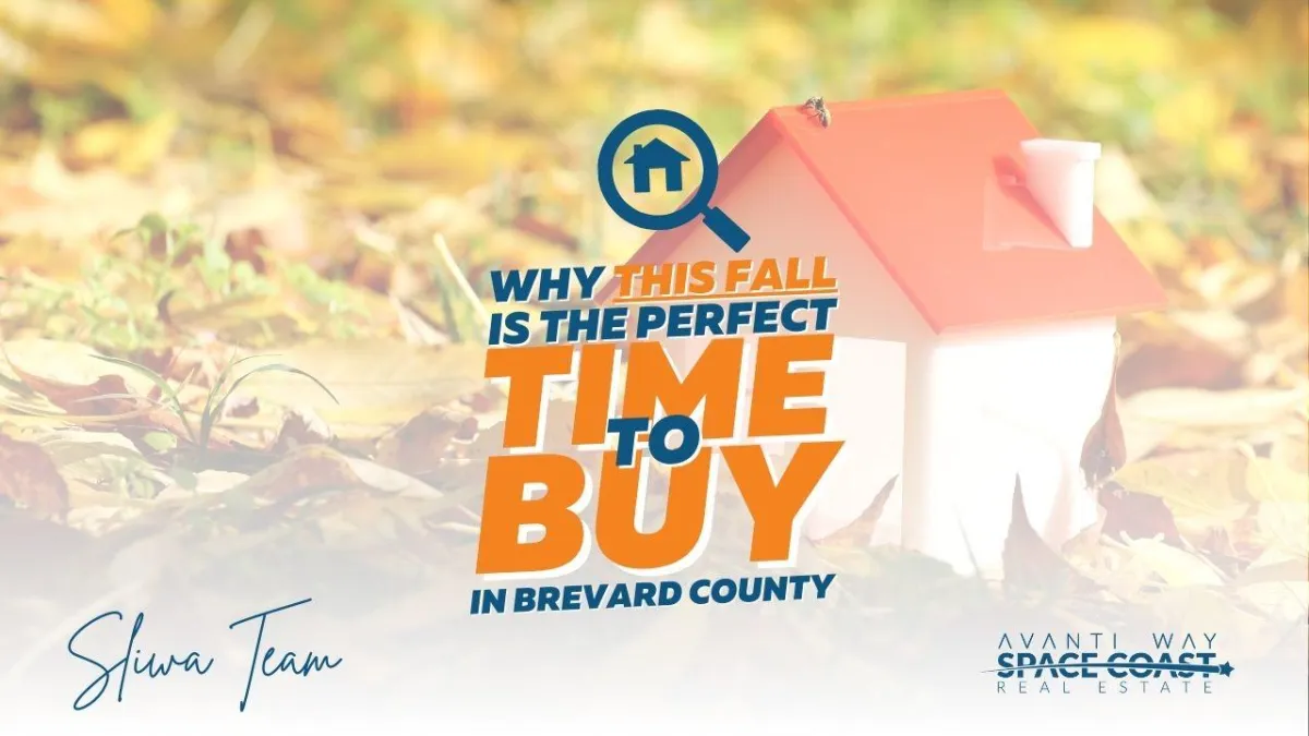 Brevard County Real Estate: Why This Fall Is the Best Time to Buy