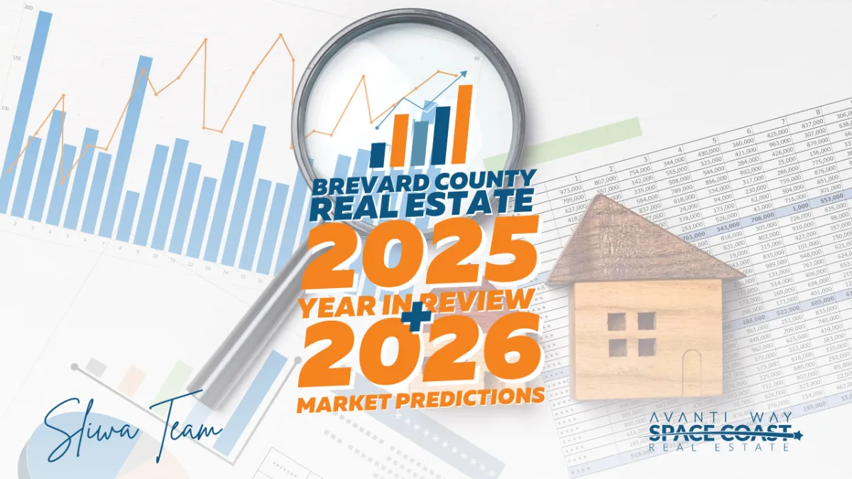 Brevard County Real Estate: 2025 Year In Review + 2026 Predictions