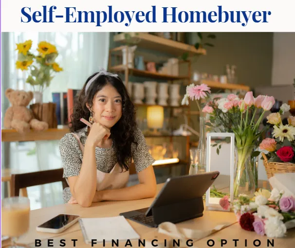Unlocking Home Loans: A Self-Employed Buyer's Guide to Overcoming Underwriting Hurdles