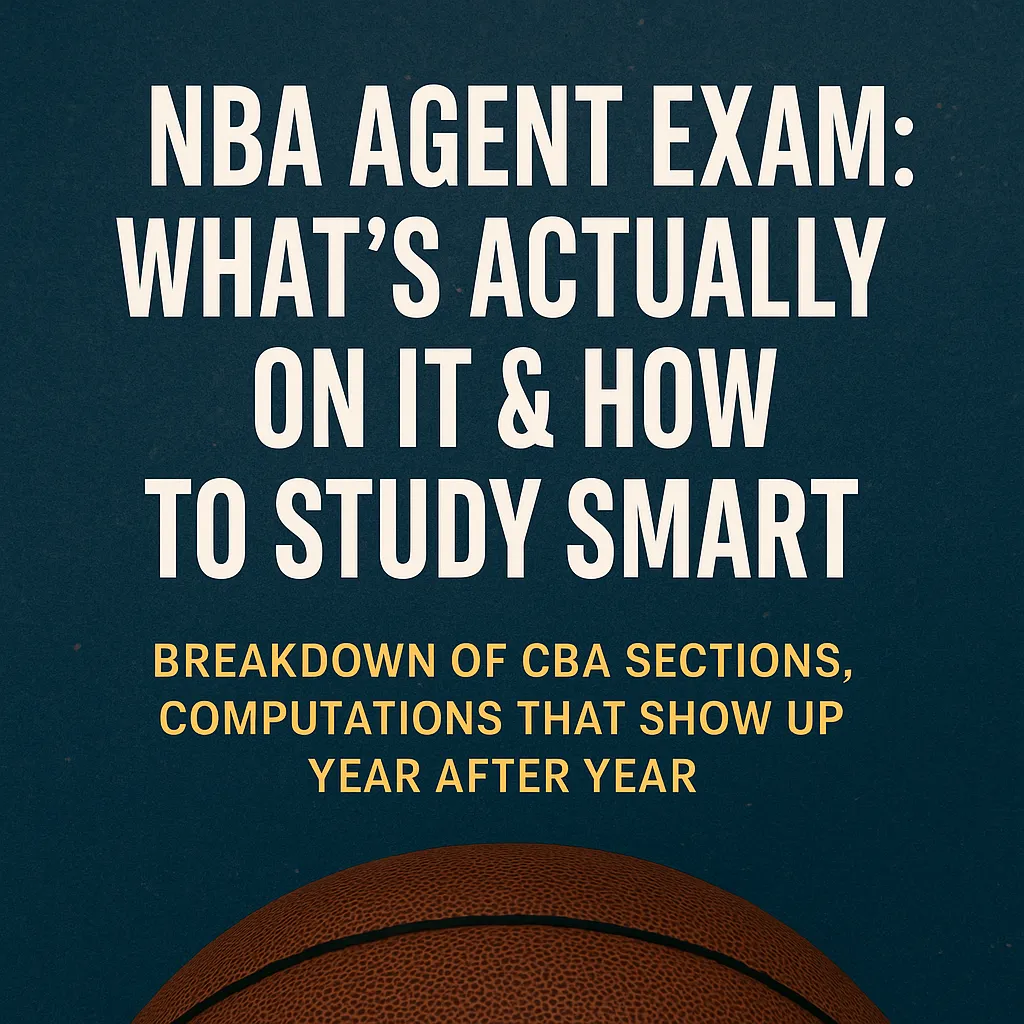 NBA Agent Exam: What’s Actually on It & How to Study Smart