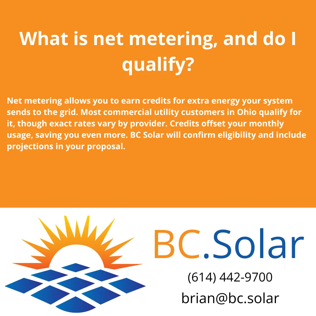 Learn how net metering works for commercial solar customers in Ohio and how BC Solar ensures you get maximum value.