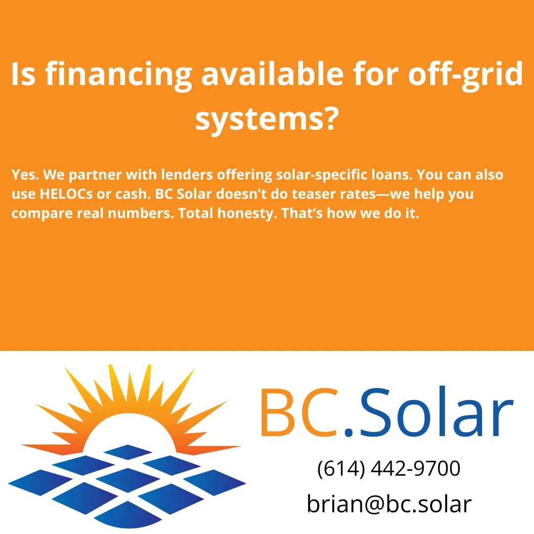Is financing available for off-grid systems?