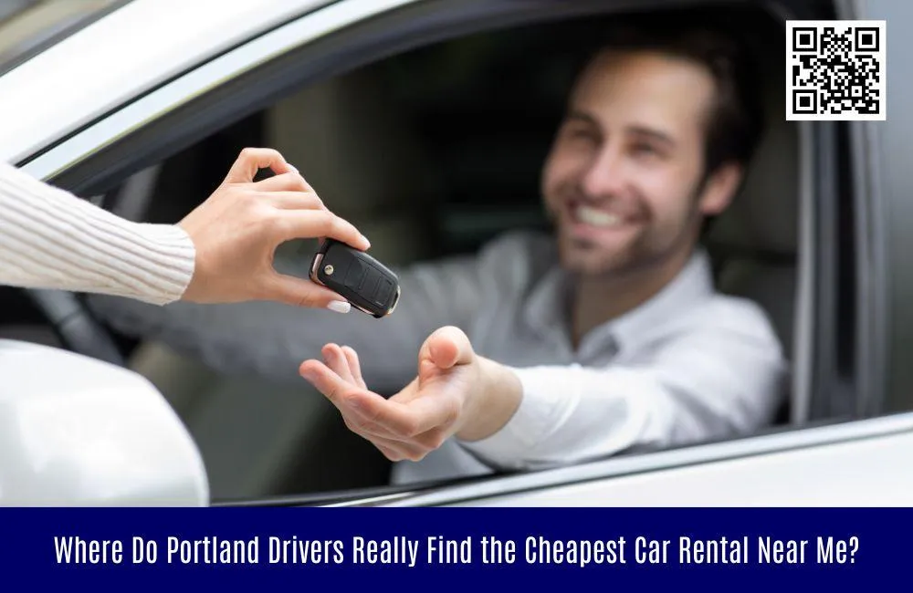 Where Do Portland Drivers Really Find the Cheapest Car Rental Near Me?
