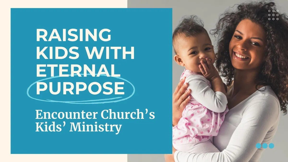 Christian parents teaching and guiding children with love and faith at Encounter Church in Bessemer, AL.