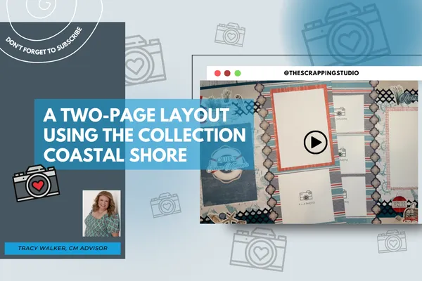 Scrap Your Beach Memories with Coastal Shore