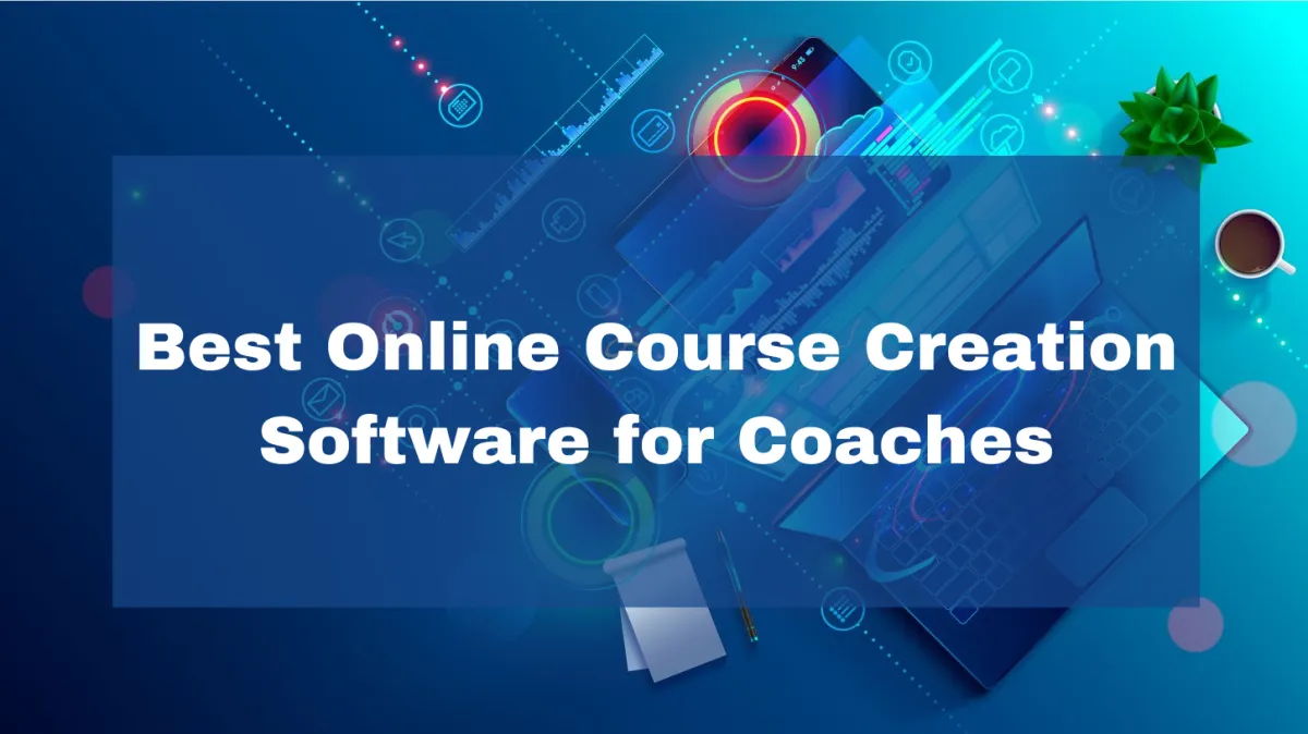 Online Course Creation Software