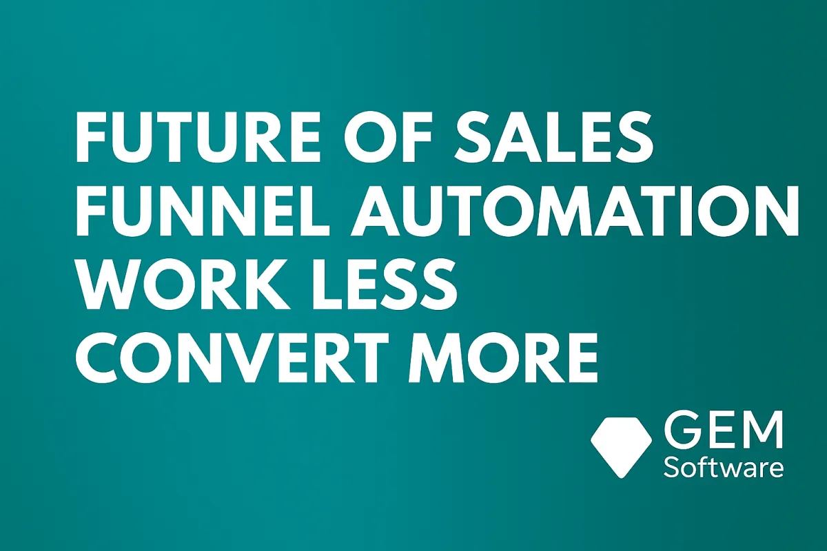 Future of Sales Funnel Automation
