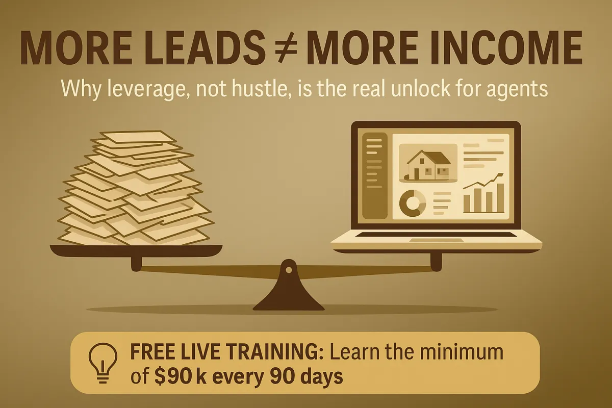 You Don’t Need More Leads — You Need a System That Converts Them