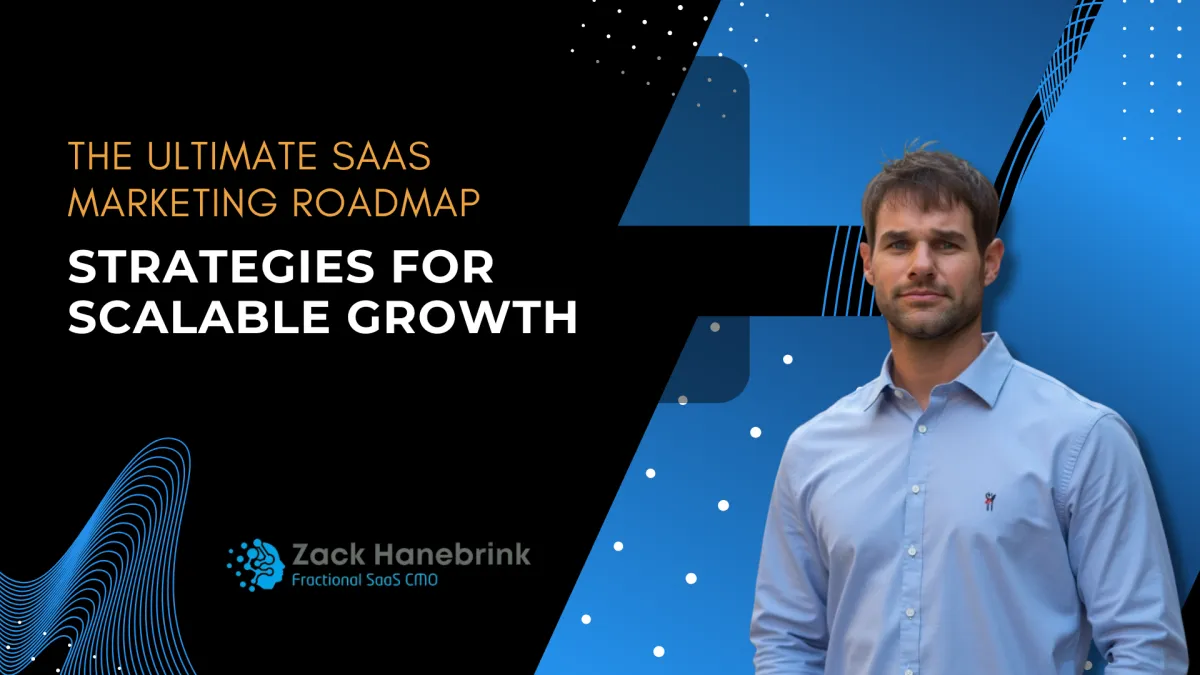 SaaS Marketing Roadmap