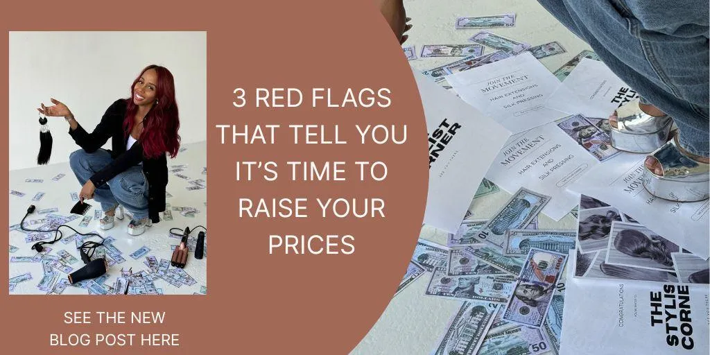 3 Red Flags That Tell You It’s Time To Raise Your Prices