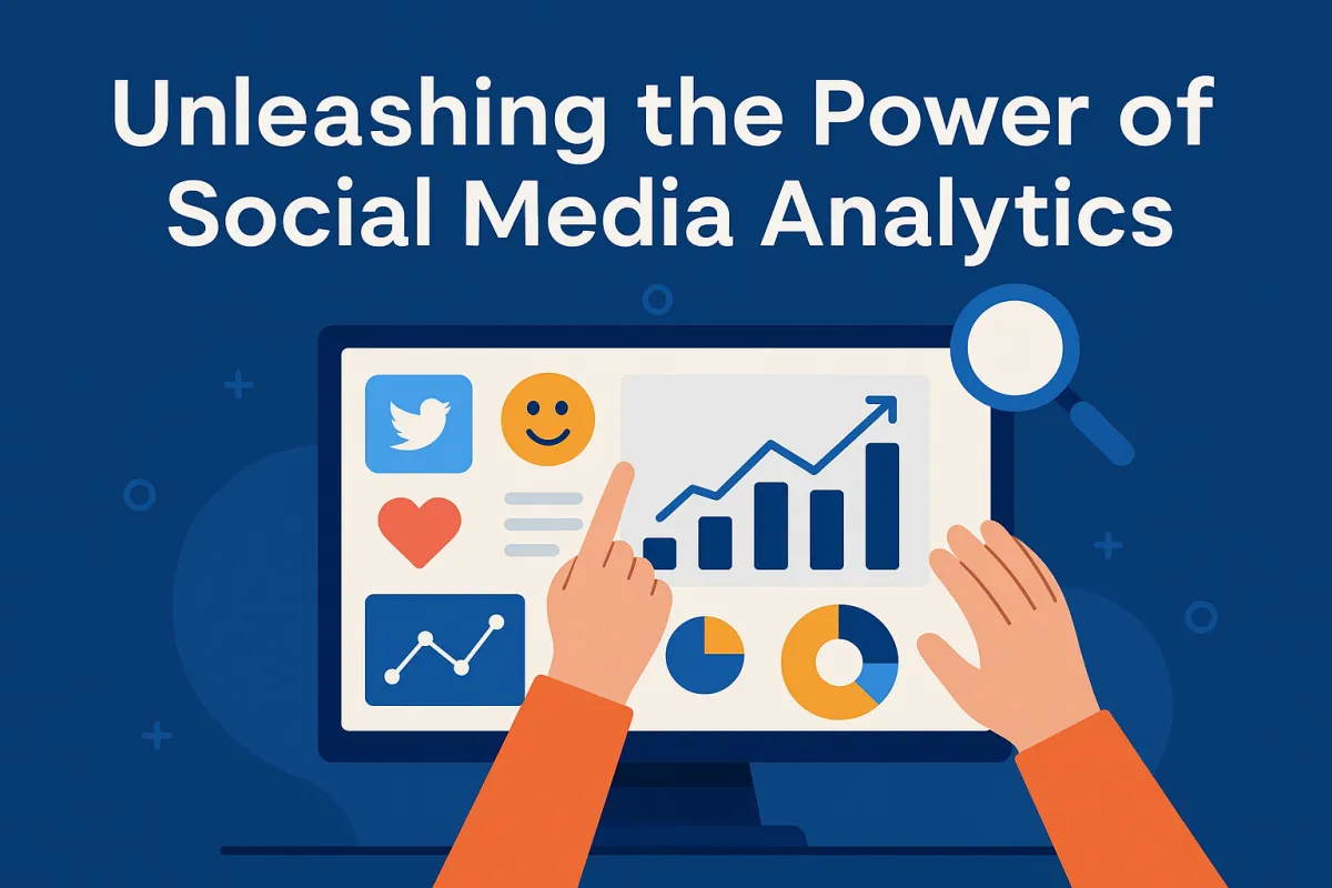Unleashing the Power of Social Media Analytics
