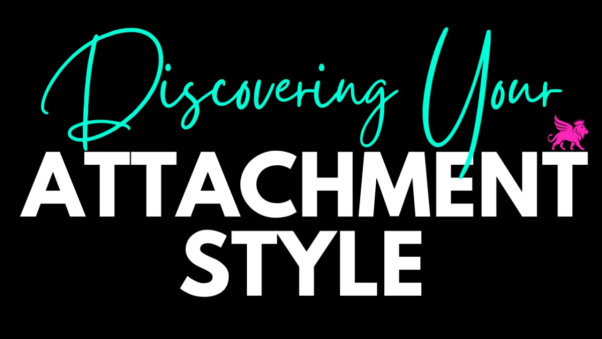 what is your attachment style