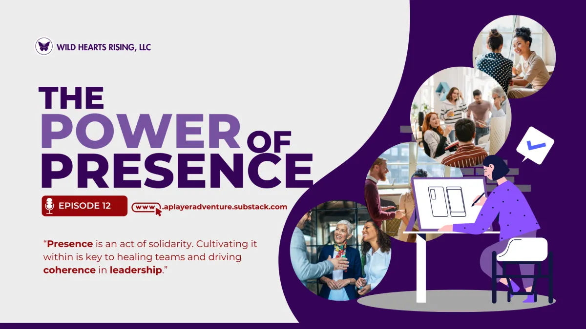 The Power of Presence.