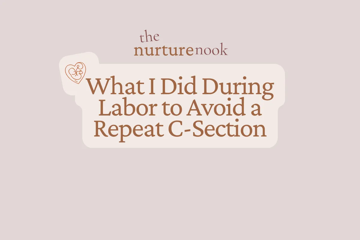 What I Did During Labor to Avoid a Repeat C-Section