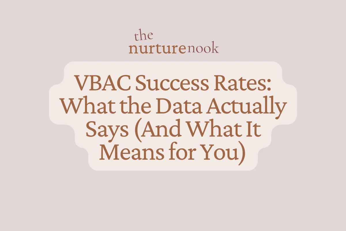 VBAC Success Rates: What the Data Actually Says (And What It Means for You)