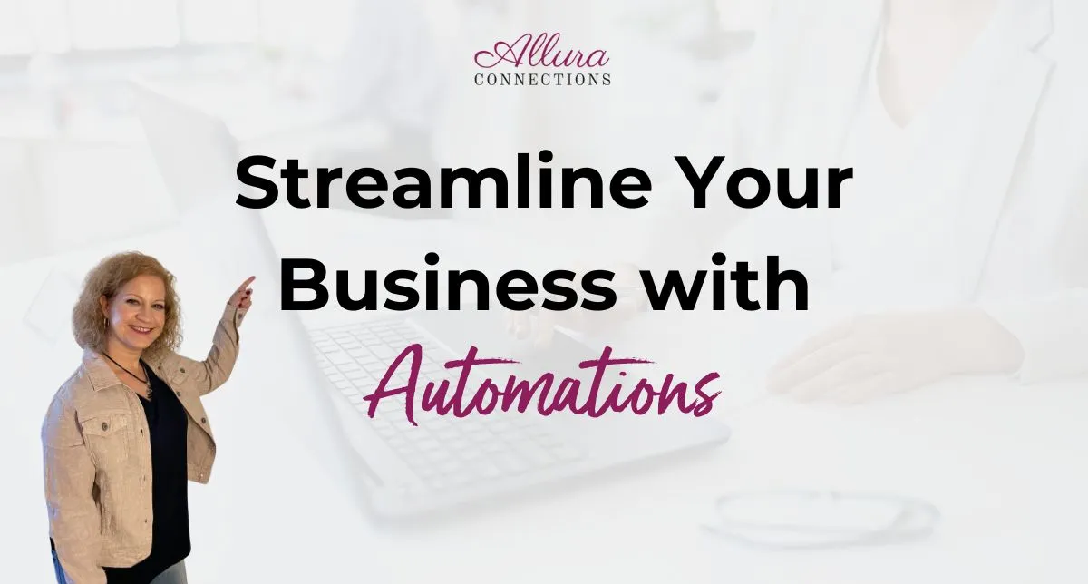 Streamline Your Business with Automation