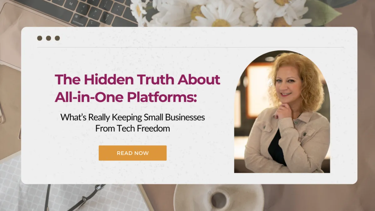 The Hidden Truth About All-in-One Platforms: What's Really Keeping Small Businesses From Tech Freedom

