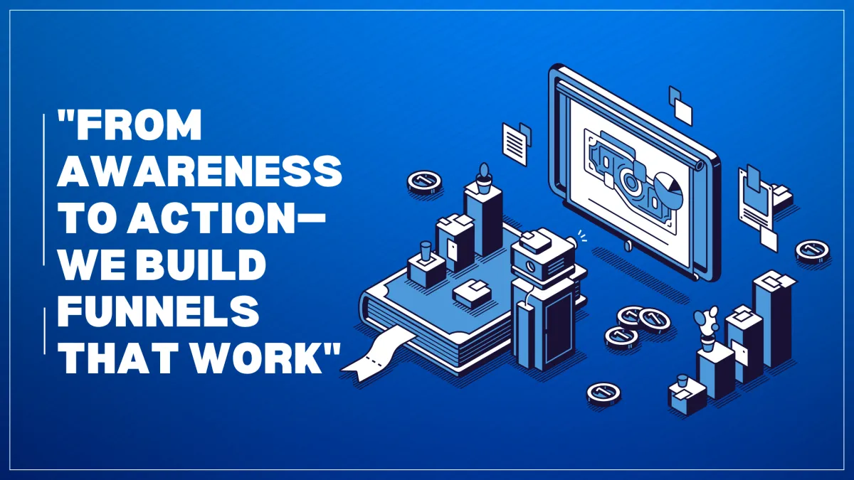 The Power of Marketing Funnels: Turning Clicks into Clients