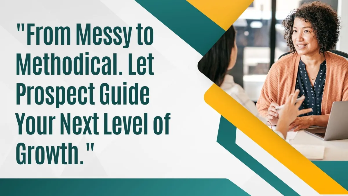 Turn Chaos Into Clarity: How Prospect’s Business Consulting Unlocks Scalable Growth