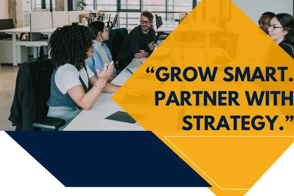 Why Every Growing Business Needs a Strategic Partner

