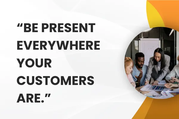 Omnichannel Marketing: Meet Your Customers Where They Are



