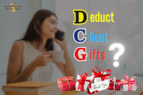 Deduct Gifts to Clients?