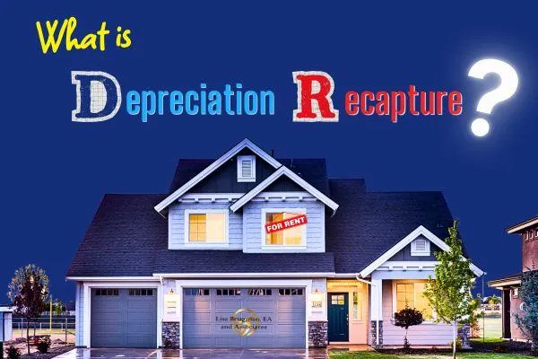 What is Depreciation Recapture?