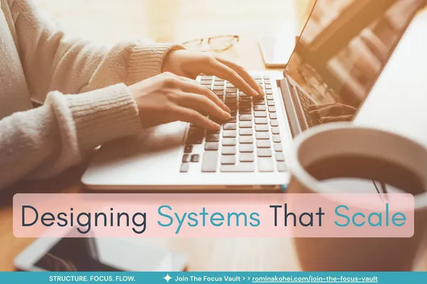 Designing Systems That Scale: How to Build Ones That Grow With You