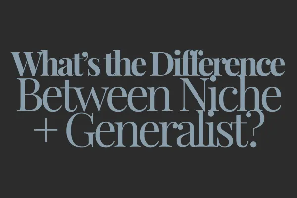 What's the difference between niche and generalist?