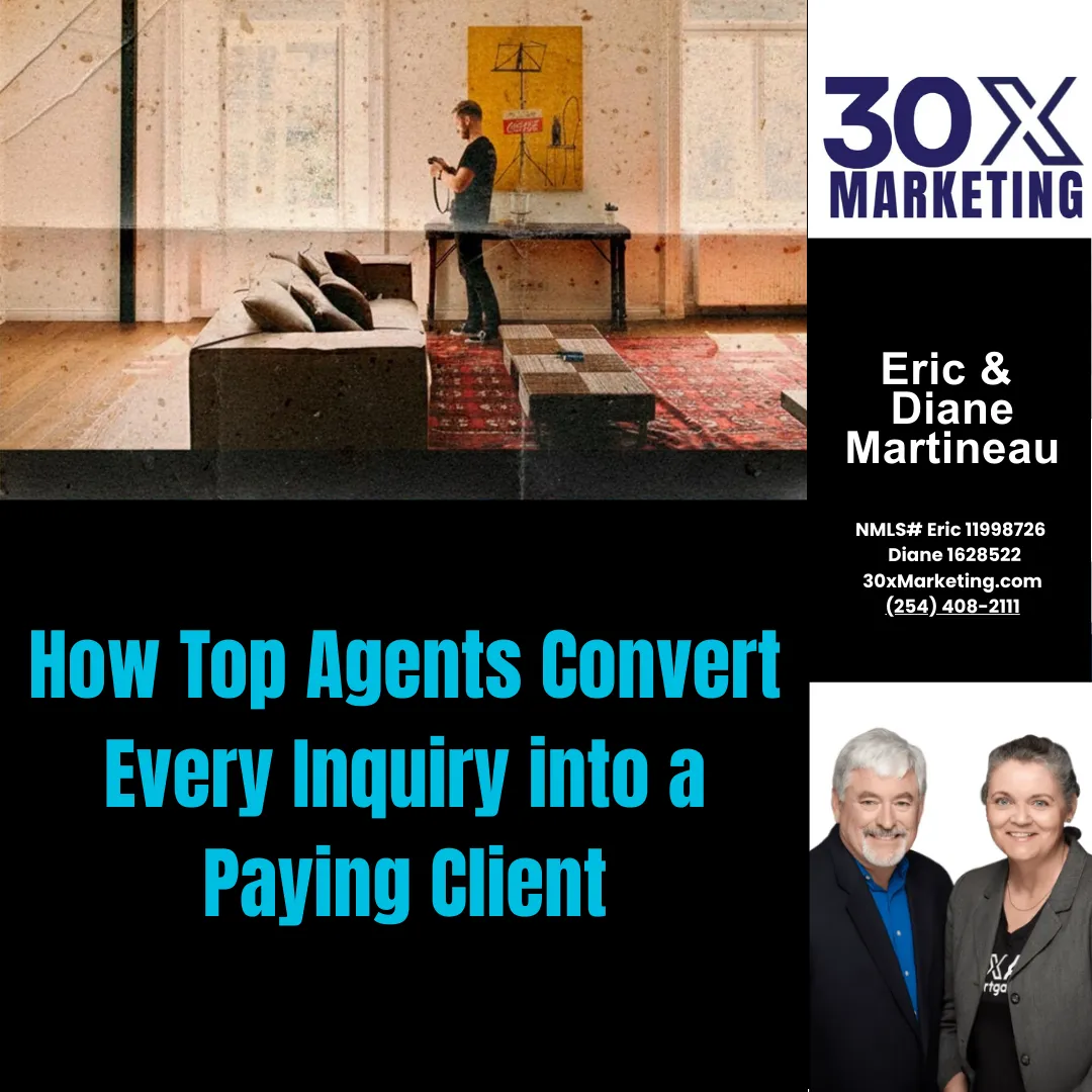 How Top Agents Convert Every Inquiry into a Paying Client