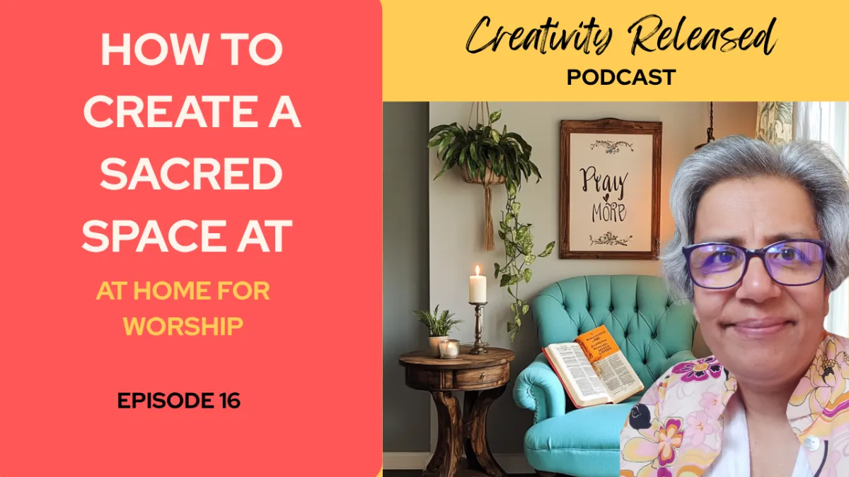Creating a Sacred Space at Home for Worship (and How Art Journaling Can Gently Lead You Back) 