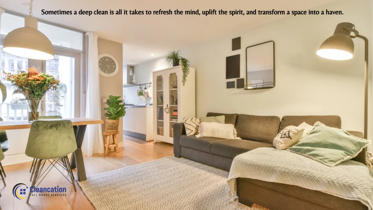 The Wonderful Effects of Deep Cleaning