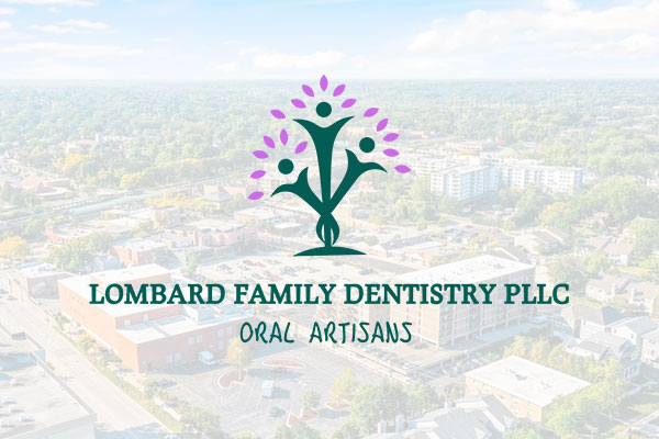 A Brief History of Lombard Family Dentistry