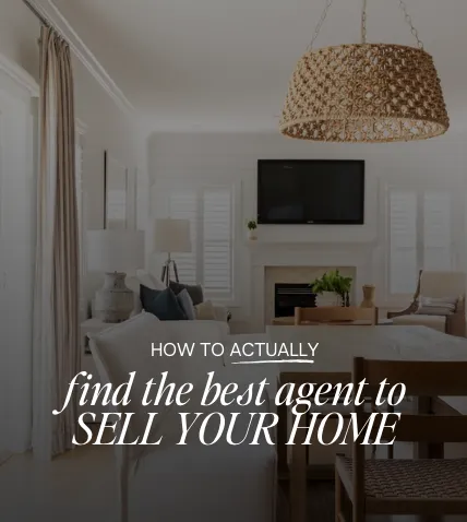 How to actually find the best agent to sell your home