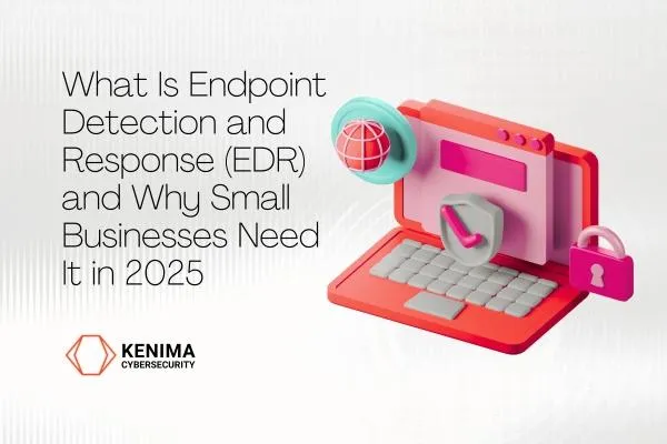 Endpoint Detection and Response