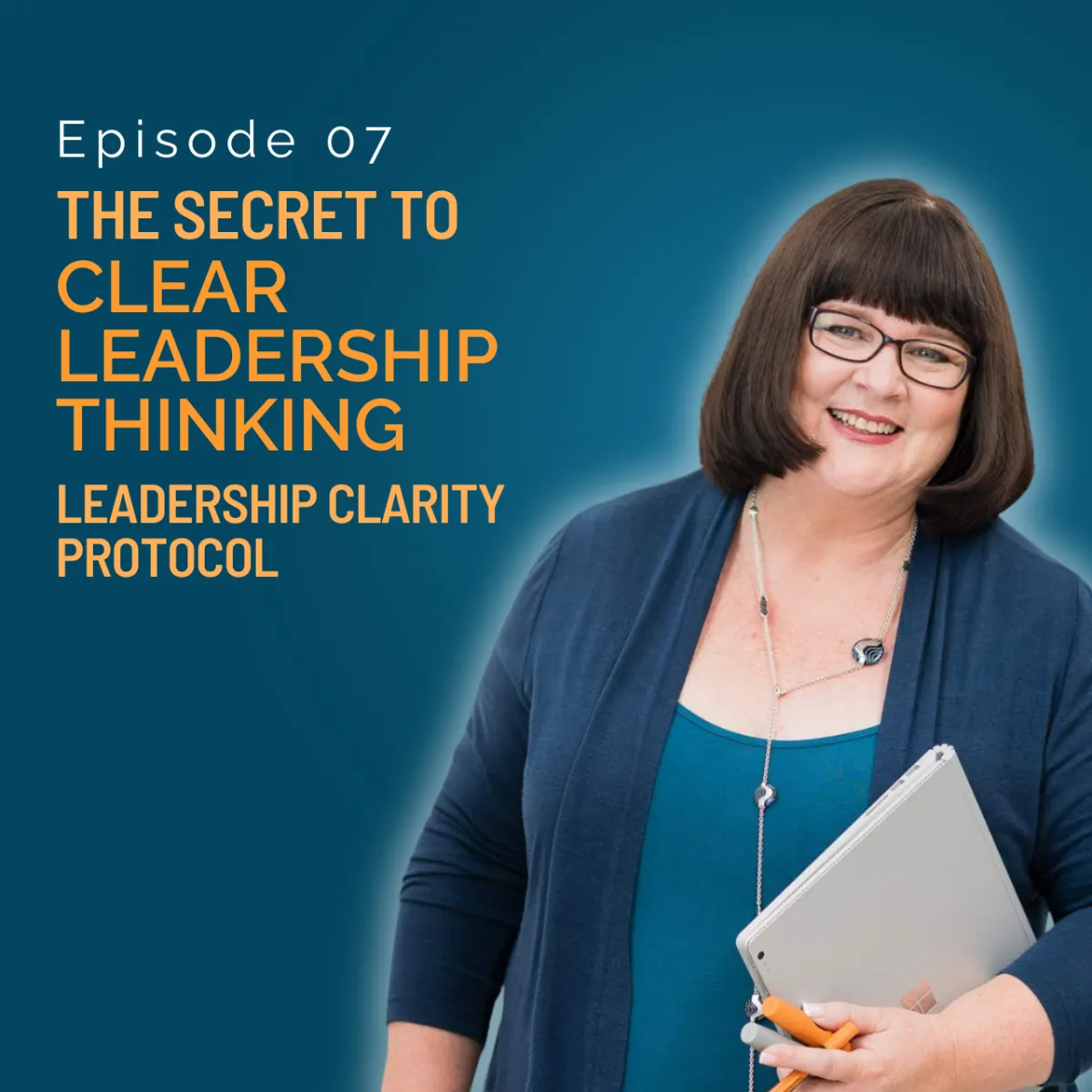 The Secret to Clear Leadership Thinking