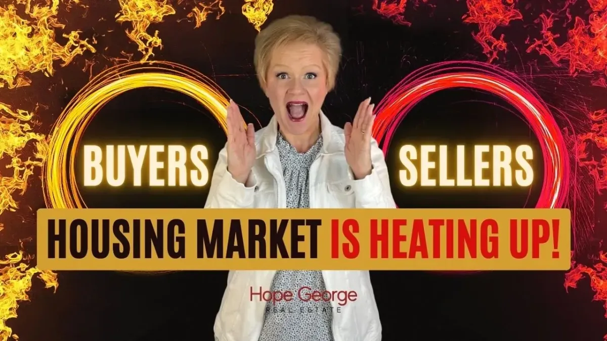 Housing Market is Heating Up!