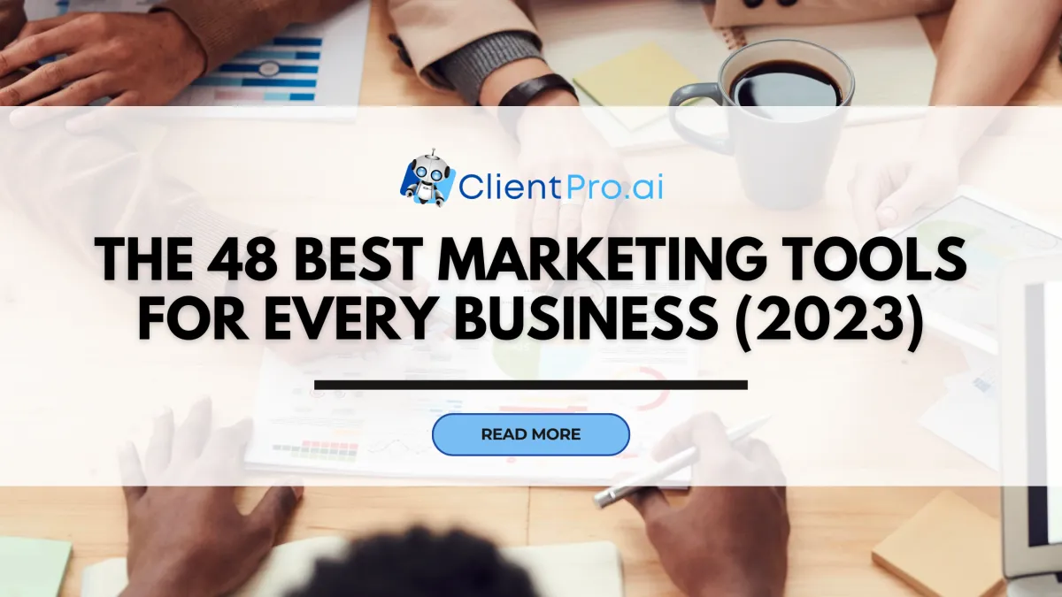 The 48 Best Marketing Tools for Every Business (2023)
