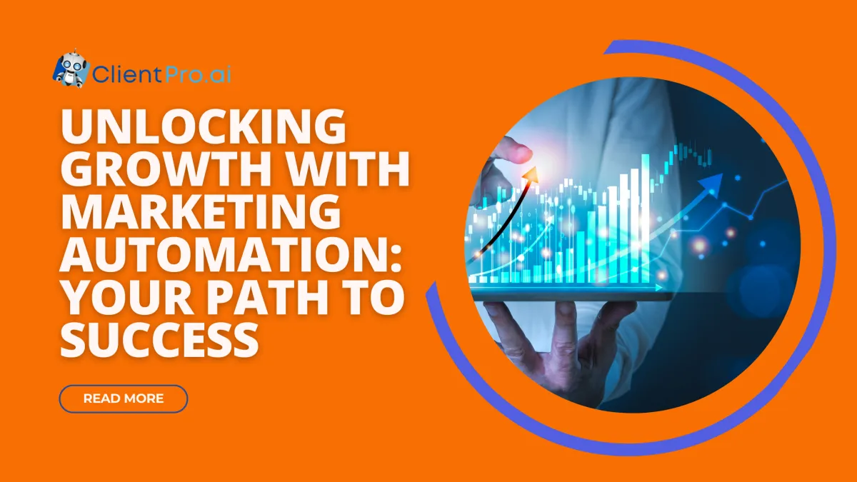 Unlocking Growth with Marketing Automation: Your Path to Success