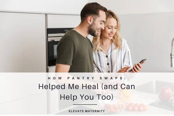 How Pantry Swaps Helped Me Heal (and Can Help You Too)