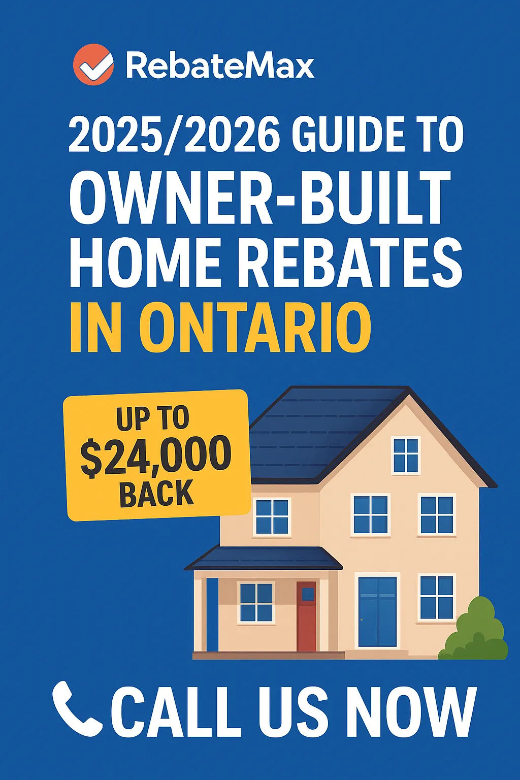 Owner-Built Home HST Rebate Ontario (2025/2026) | Up to $24,000 | RebateMax